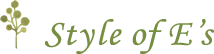 Style of E's